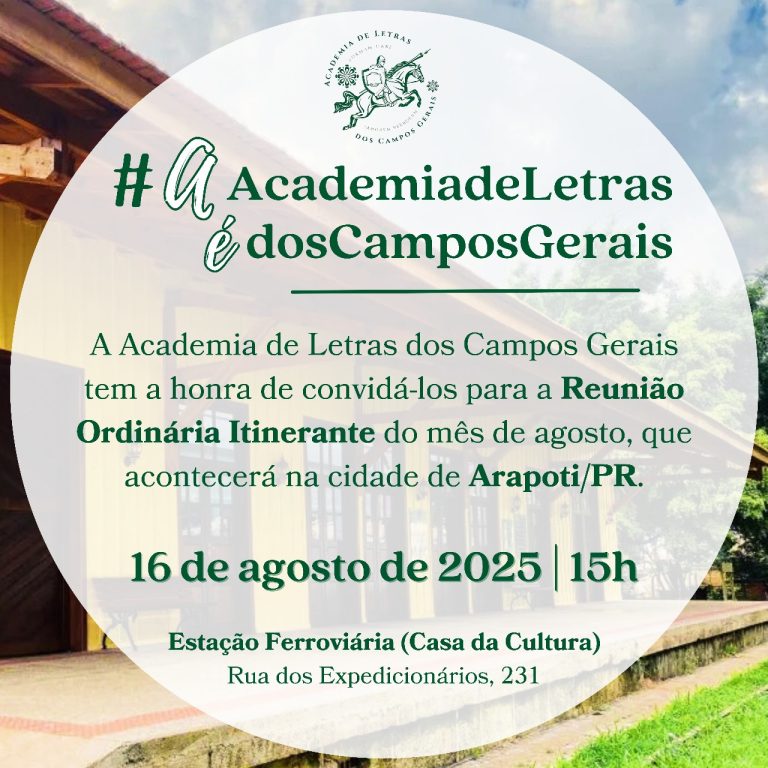 Academia de Letras dos Campos Gerais realiza reunião itinerante em Arapoti no dia 16 de agosto